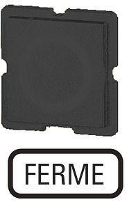  Шильдик "FERME" 353TQ25 черн. EATON 092609 